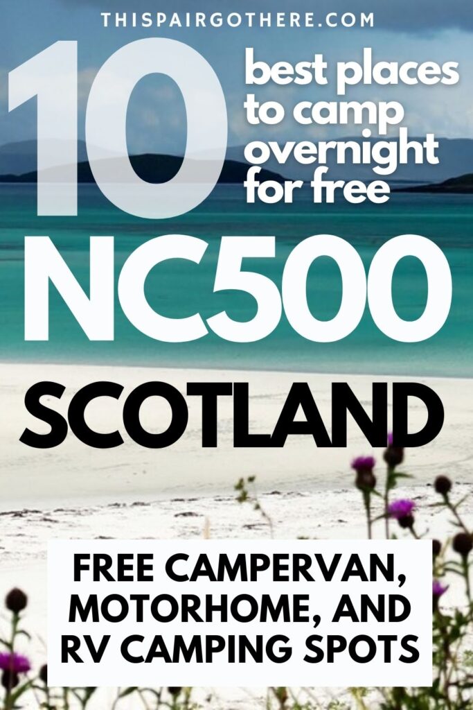 Find out where you can park for free overnight on the NC500. This handy post maps out the best free parking spots to camp on the incredible NC500 route in Scotland. There is also a thorough analysis of which scenic spots have complimentary facilities including bins and toilets etc. North Coast 500 | NC500 | NC500 must-see | NC500 Scotland | Road Trip | Scottish Road Trip | NC500 Scotland map | West coast of Scotland | wild camping Scotland | Overnight parking | Free parking in Scotland |
