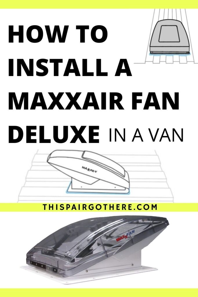A step-by-step guide to installing a maxxair fan deluxe correctly. Detailed diagrams, cost and time analysis, and a list of tools needed to fit the Maxxair fan included. 