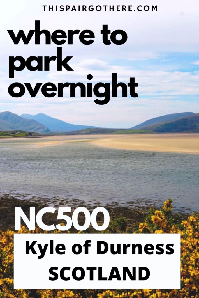 A complete review of facilites, views, signal and more at the Kyle of Durness Viewpoint carpark. This car park is undeniably scenic, but is it worth staying the night? We certainly think so! Vanlife | NC500 | Free places to park overnight in Scotland | Park for night | Free camping | where to park for free on the NC500 | Durness | Kyle of Durness