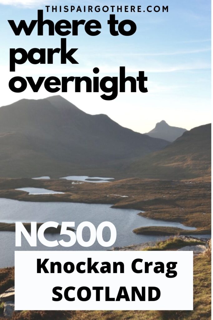 A complete review of facilities, views, signal, and more at the Knockan Crag Viewpoint car park. This car park is undeniably scenic, but is it worth staying the night? We certainly think so! Vanlife | NC500 | Free places to park overnight in Scotland | Park for night | Free camping | where to park for free on the NC500 | Durness | Knockan Crag | North West Highland Geopark
