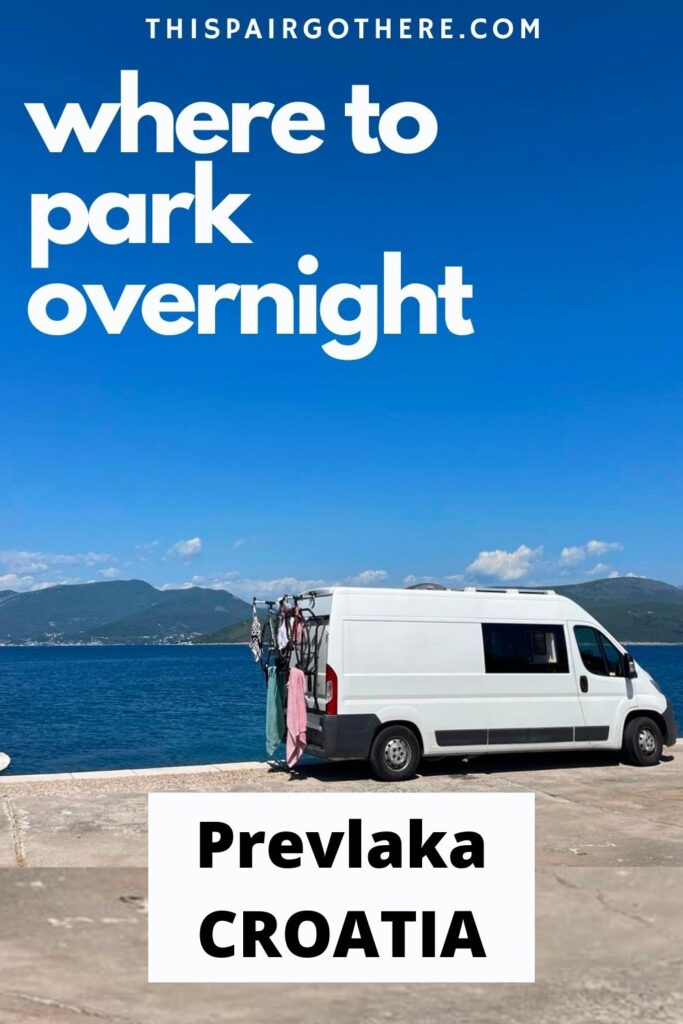 A complete review of facilities, views, signal, and more in Prevlaka, a small peninsula on the southern most tip of Croatia. This spot to wild camp in Prevlaka is the perfect place to relax and unwind. But, is it worth spending a night (or more) here? We certainly think so! | Vanlife | Paces to park overnight in Croatia | Park for night | Wild camping | where to park in Croatia | Prevlaka | Wild camping in Croatia |