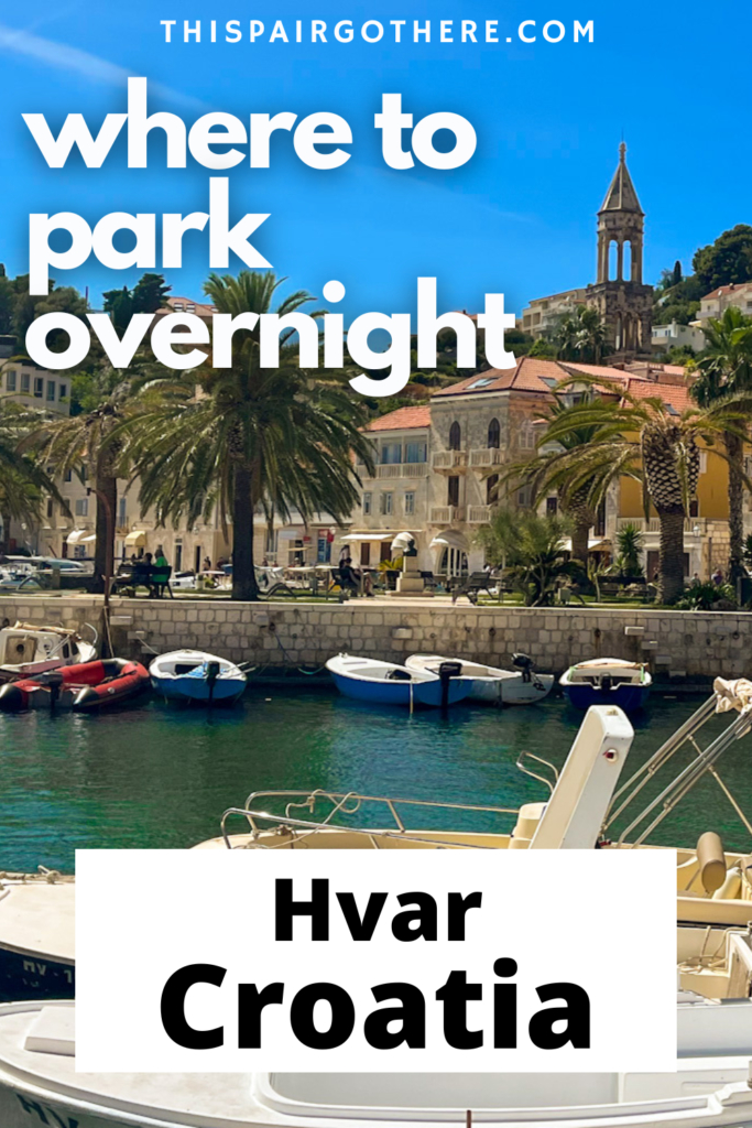 A complete review of facilities, views, signal, and more on the Croatian island of Hvar. Hvar has a blend of romantic villages, party towns, and so idylic beaches... whats not to love But, is it worth spending a night (or more) here? We certainly think so! | Vanlife | Paces to park overnight in Croatia | Park for night | Wild camping | where to park in Croatia | Hvar | Hvar old town | Stari Grad | Jelsa | Wild camping in Croatia | where to wild camp in Hvar